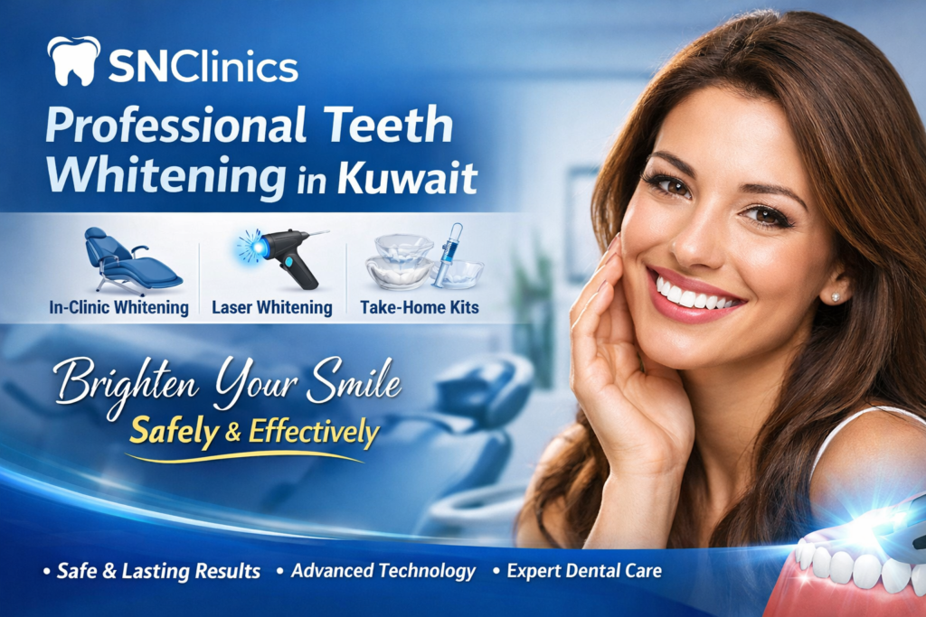 Teeth Whitening in Kuwait: Safe Professional Options fora Brighter Smile